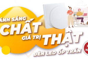 ĐÈN LED ỐP TRẦN & 3++ ĐIỂM CẦN LƯU Ý KHI MUA